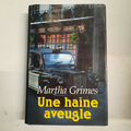 livre  Martha Grimes / une haine aveugle
