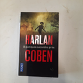 livre  Harlan Coben / A quelques secondes près