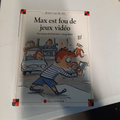 livre max est fou de jeu vidéo