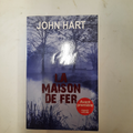 livre  John Hart / La maison de fer