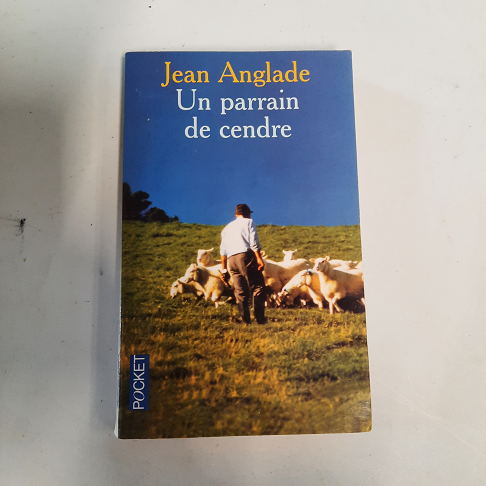 livre -Un Parrain de cendre Jean Anglade