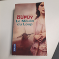livre mb dupuy le moulin du loup